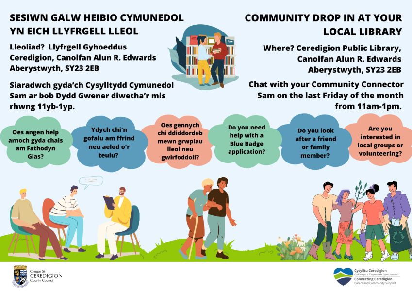 Sesiwn Galw Heibio Cymunedol- Aberystwyth/ Community Drop In -Aberystwyth