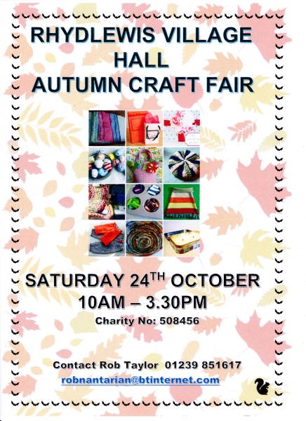 Autumn Craft Fair at Rhydlewis Village Hall.